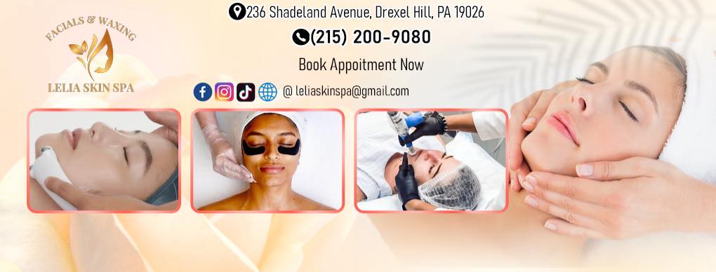 Lelia Skin Spa | 236 Shadeland Ave Unit 1, Drexel Hill, PA 19026 | Phone: (215) 200-9080