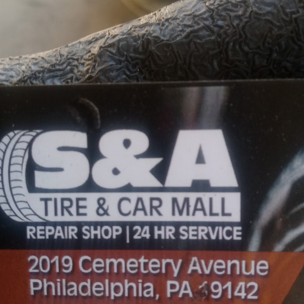 S&A Tireshop | 2019 Cemetery Ave, Philadelphia, PA 19142 | Phone: (267) 385-1233