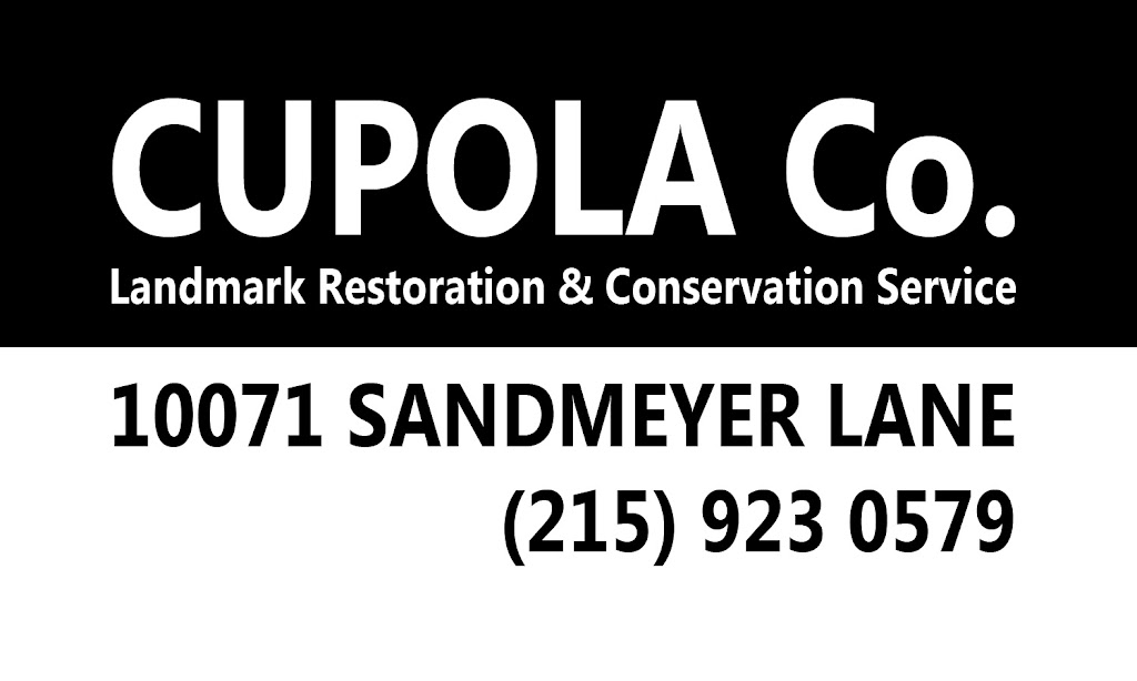 Cupola Company | 10071 Sandmeyer Ln, Philadelphia, PA 19116 | Phone: (267) 230-6884