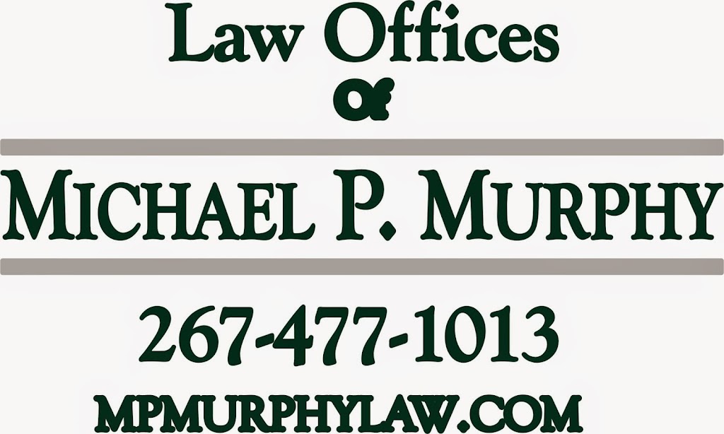 Law Office of Michael P. Murphy | 315 E Broad St, Souderton, PA 18964 | Phone: (267) 477-1013
