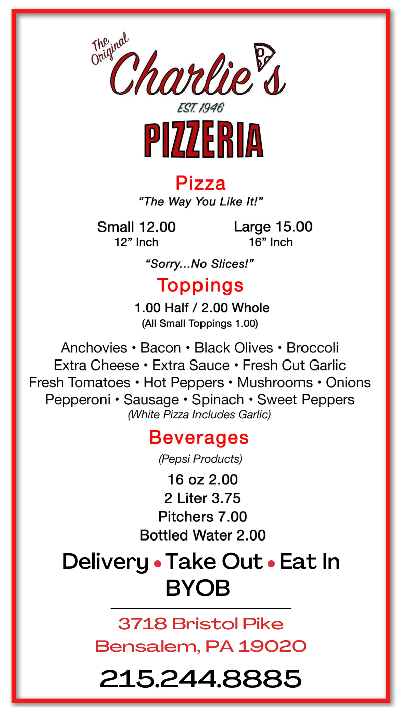 Charlies Pizza - Bensalem | 3718 Bristol Pike, Bensalem, PA 19020 | Phone: (215) 244-8885