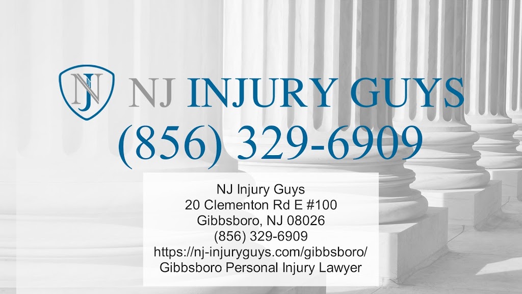 NJ Injury Guys | 20 Clementon Rd E #100, Gibbsboro, NJ 08026 | Phone: (856) 329-6909