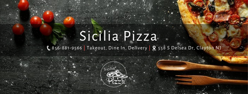Sicilia Pizza Pizza | 558 S Delsea Dr, Clayton, NJ 08312 | Phone: (856) 881-9566