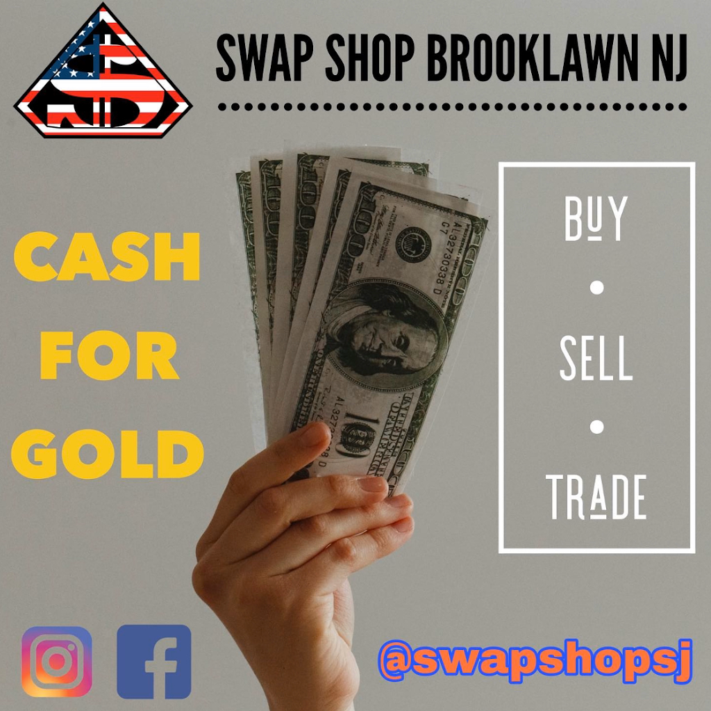 Swap Shop | 2 Creek Rd, Brooklawn, NJ 08030 | Phone: (856) 456-6986